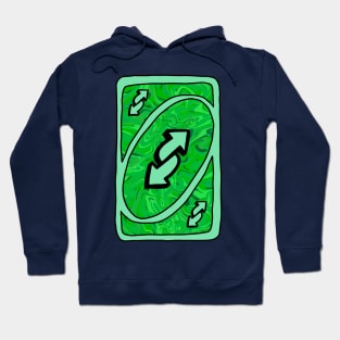 Trippy green Uno reverse card Hoodie